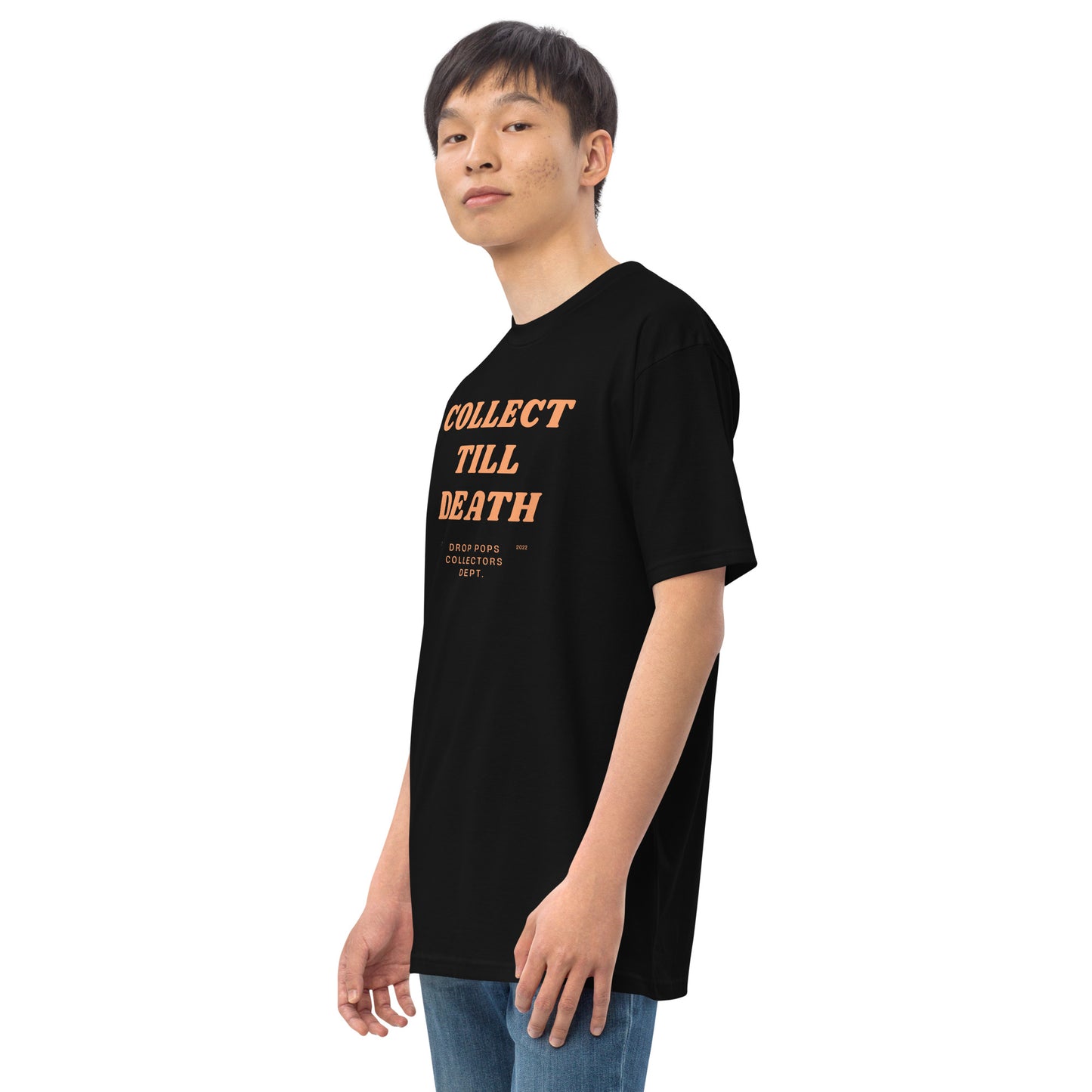Collect Till Death Premium Heavyweight Tee By Drop Pops